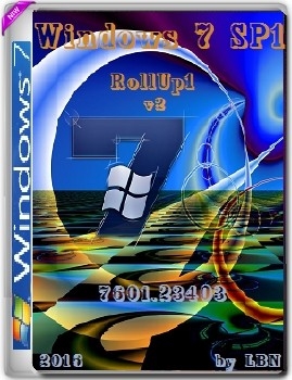 Microsoft Windows 7 Ultimate SP1 7601.23403 RollUP 2016 x86-x64 RU Micro v2 - «Windows»