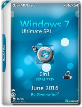 Windows 7 Ultimate SP1 OEM ESD June 2016 by Generation2 (x86/x64) (Rus/Multi7) [23/06/2016] - «Windows»
