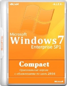 Windows 7 Enterprise SP1 x86/x64 Compact by A.L.E.X. 07.2016 - «Windows»