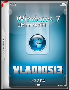 Windows 7 SP1 Ultimate x86 by vladios13 - «Windows»