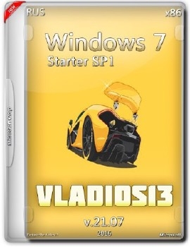 Windows 7 Starter SP1 x86 By Vladios13 v.21.07 [Ru] - «Windows»