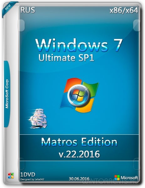 Windows 7 Ultimate sp1 (x86-x64) Matros Edition v.22 (2016) [Rus] - «Windows»
